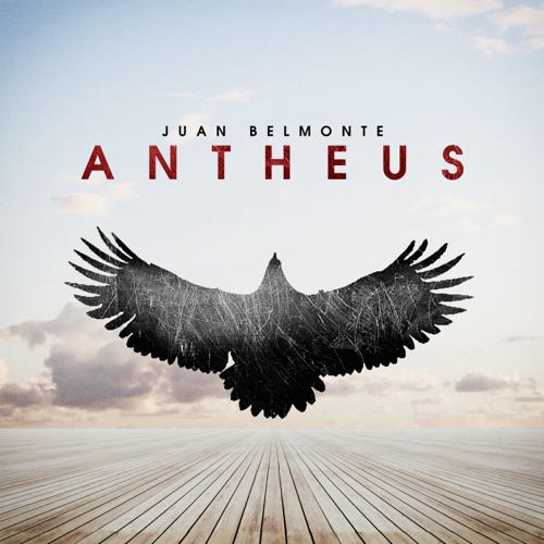 Juan Belmonte - Antheus (Album)